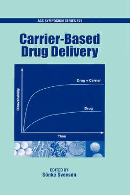 Carrier Based Drug Delivery