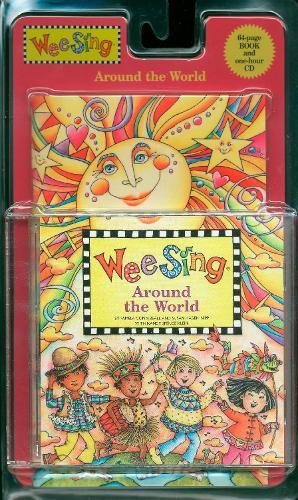 Wee Sing Around The World