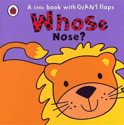 Whose... Nose?