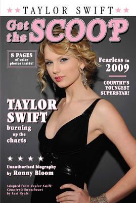 Get The Scoop: Taylor Swift