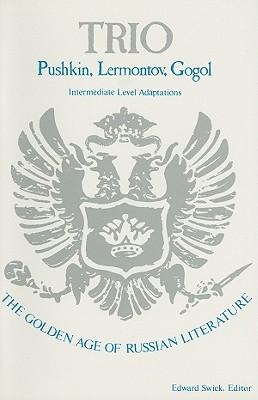Trio: Pushkin, Lermontov and Gogol