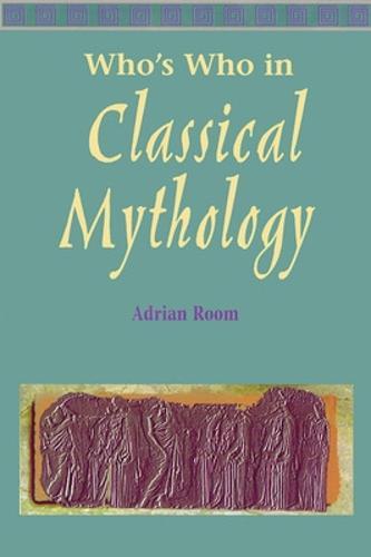 Who's Who in Classical Mythology