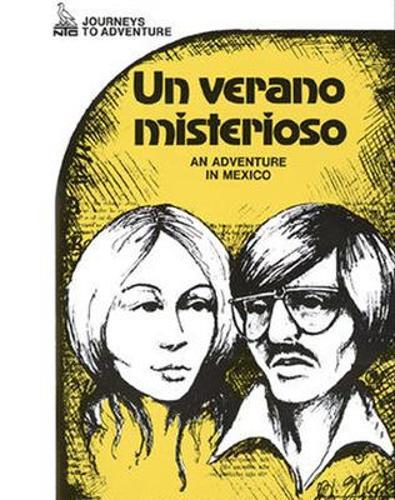 Journeys to Adventure, Un verano misterioso