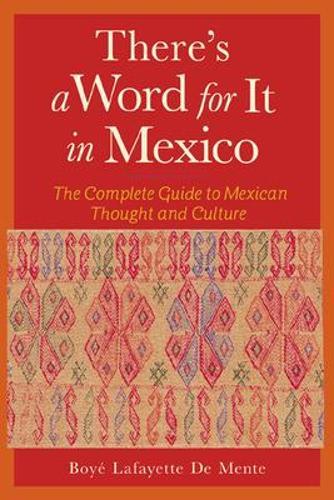 There's a Word for It in Mexico