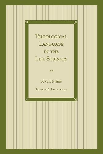Teleological Language in the Life Sciences