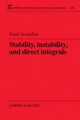 Stability, Instability, and Direct Integrals