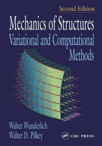 Mechanics of Structures: Variational and Computational Methods