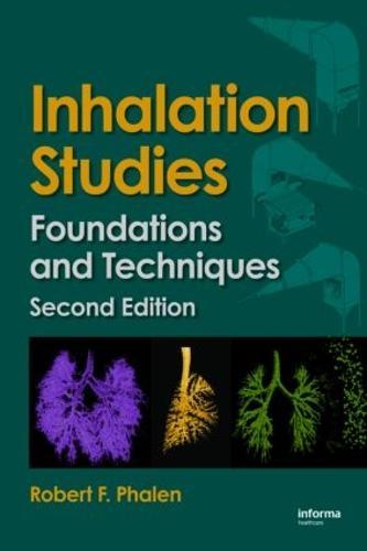Inhalation Studies: Foundations and Techniques