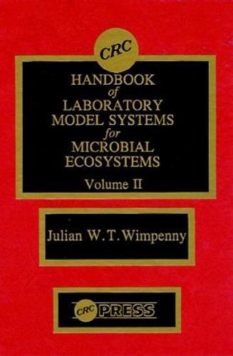 CRC Handbook of Laboratory Model Systems for Microbial Ecosystems, Volume II
