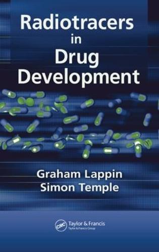 Radiotracers in Drug Development