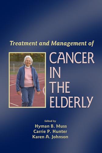 Treatment and Management of Cancer in the Elderly
