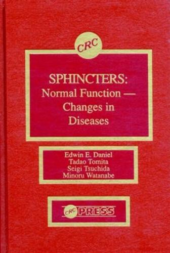 Sphincters: Normal Function-Changes in Diseases