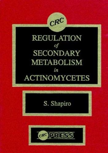 Regulation of Secondary Metabolism in Actinomycetes