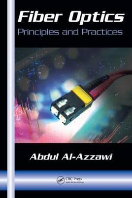 Fiber Optics: Principles and Practices