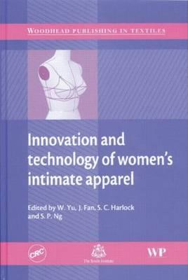 Innovation and technology of women's intimate apparel
