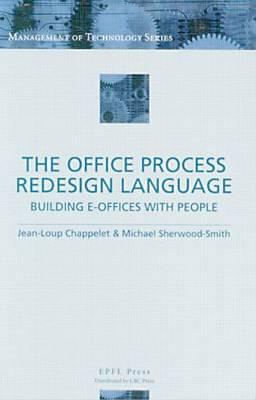 The Office Process Redesign Language
