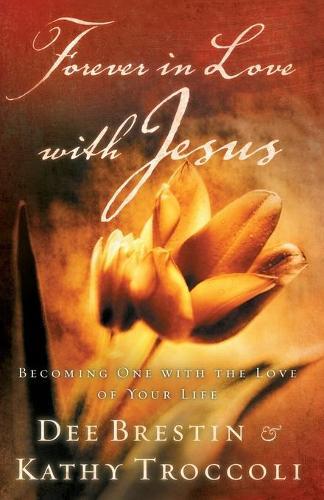 Forever in  Love with Jesus