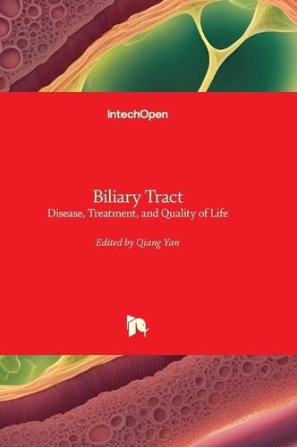 Biliary Tract: Disease, Treatment, and Quality of Life