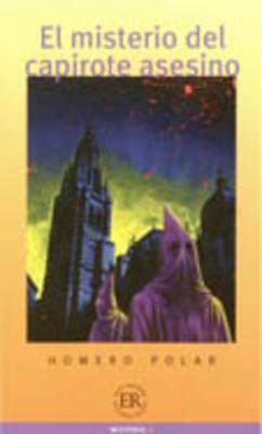 El Misterio Del Capirote Asesino