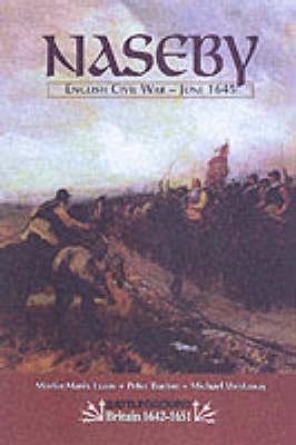 Naseby June 1645: English Civil War