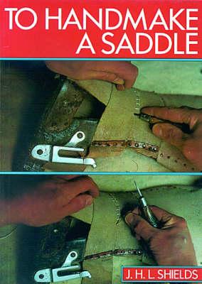 To Handmake a Saddle