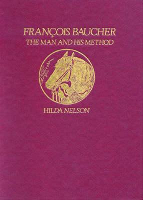 Francois Baucher: The Man and His Method