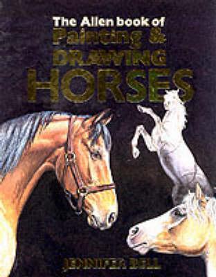 The Allen Book of Painting and Drawing Horses