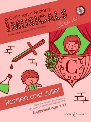 Romeo and Juliet: Complete Performance Resource with Audio CD and Downloadable Extras