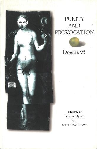 Purity and Provocation: Dogma 95