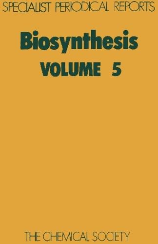 Biosynthesis: Volume 5