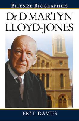 Dr Martyn Lloyd-Jones Bitesize Biography