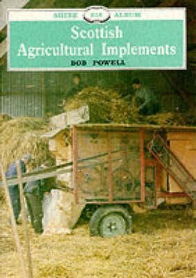 Scottish Agricultural Implements