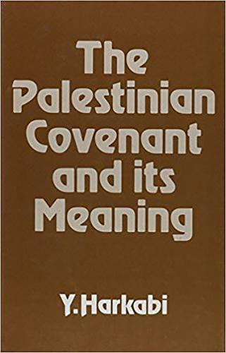 The Palestinian Covenant and Its Meaning