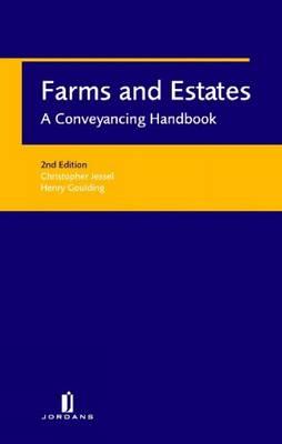 Farms and Estates: a Conveyancing Handbook