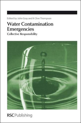 Water Contamination Emergencies: Collective Responsibility