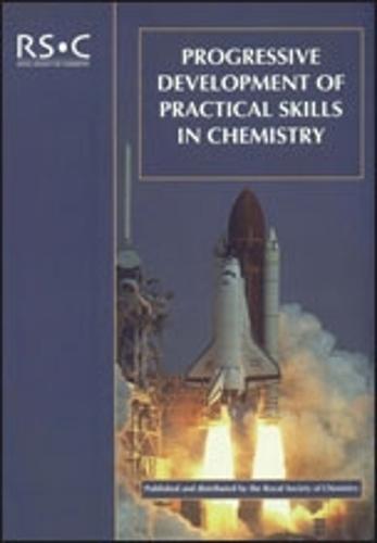 Progressive Development of Practical Skills in Chemistry: A Guide to Early-Undergraduate Experimental Work