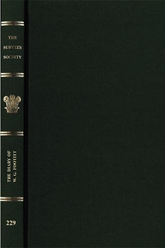 The Diary of W. G. Footitt: Architectural Draughtsman of Durham, 1897-1914