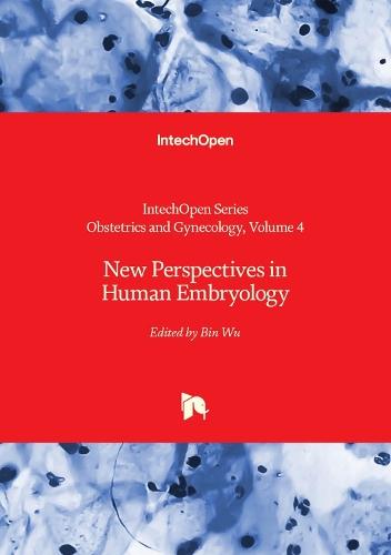 New Perspectives in Human Embryology