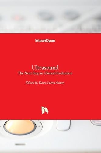 Ultrasound: The Next Step in Clinical Evaluation