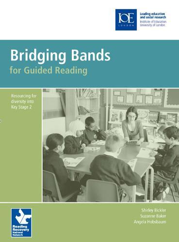 Bridging Bands for Guided Reading: Resourcing for diversity into Key Stage 2
