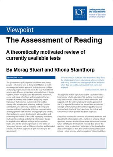 The Assessment of Reading: A theoretically motivated review of currently available tests