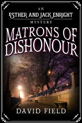 Matrons of Dishonour