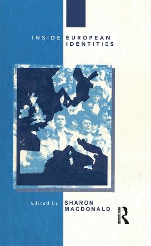 Inside European Identities: Ethnography in Western Europe