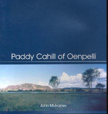 Paddy Cahill of Oenpelli