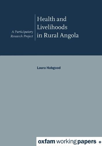 Health and Livelihoods in Rural Angola