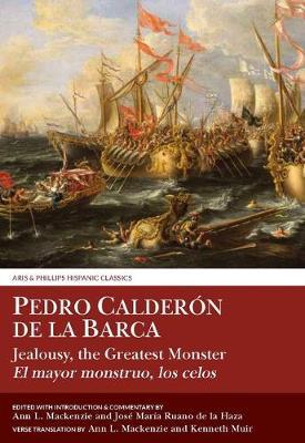Calderon: Jealousy the Greatest Monster