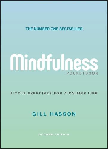 Mindfulness Pocketbook: Little Exercises for a Calmer Life