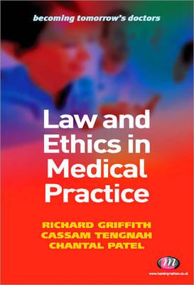 Law and Ethics in Medical Practice