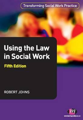 Using the Law in Social Work