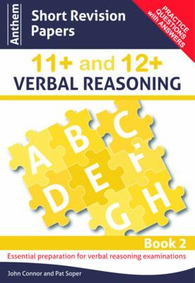 Anthem Short Revision Papers 11+ and 12+ Verbal Reasoning